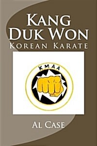 Kang Duk Won Korean Karate (Paperback)