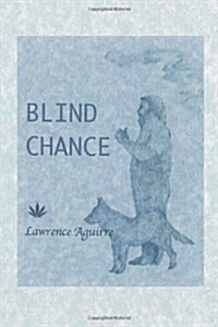 Blind Chance (Paperback)