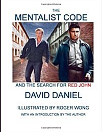 The Mentalist Code and the Search for Red John (Paperback)