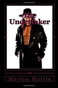 The Undertaker: The Undertaker Story (Paperback)