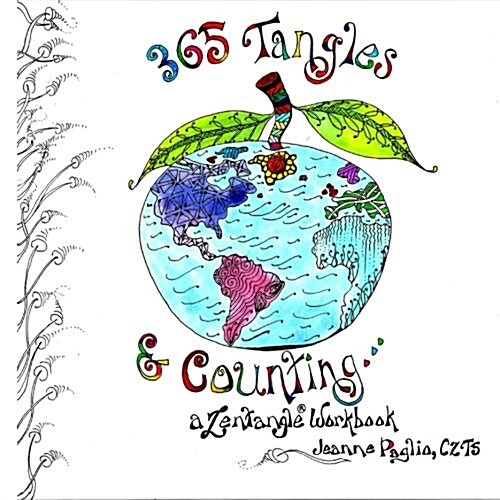 365 Tangles & Counting...: A Zentangle Workbook (Paperback)
