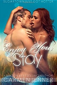 Enjoy your Stay: Sugartown  #2 (Paperback, 1st)
