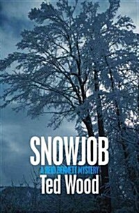 Snowjob: A Reid Bennett Mystery (Paperback)