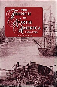 French in North America 1500-1783 (Paperback)