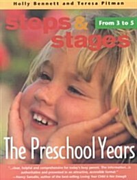 The Preschool Years (Paperback)