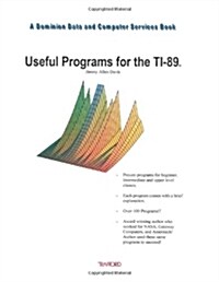 Useful Programs for the Ti-89 (Paperback)