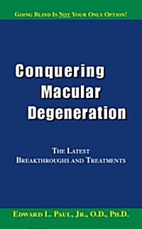 Conquering Macular Degeneration (Paperback)