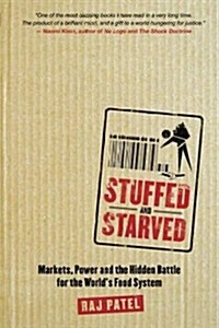 Stuffed and Starved (Paperback)