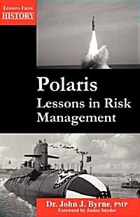 Polaris: Lessons in Risk Management (Paperback)