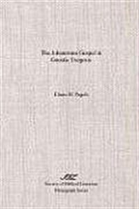 The Johannine Gospel in Gnostic Exegesis: Heracleons Commentary on John (Paperback)