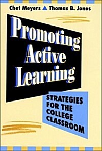 Promoting Active Learning: Strategies for the College Classroom (Hardcover)