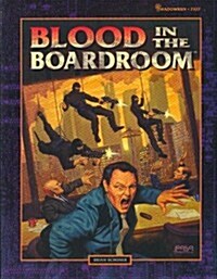 Shadowrun: Blood in the Boardroom (FAS7327) (Paperback)