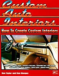 Custom Auto Interiors (Paperback)