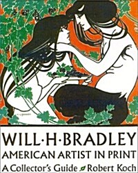 Will H. Bradley (Hardcover, 1st)