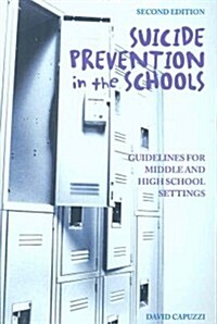 Suicide Prevention in the Schools (Paperback, 2nd)