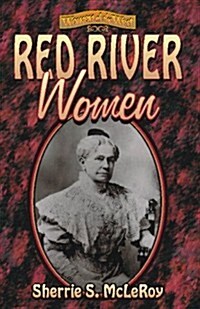 Red River Women (Women of the West (Republic of Texas)) (Paperback, First Edition)