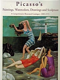 Picassos Paintings, Watercolors, Drawings and Sculpture (Hardcover)