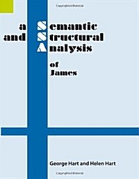 A Semantic and Structural Analysis of James (Paperback)