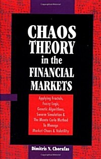 Chaos Theory in the Financial Markets (Hardcover)
