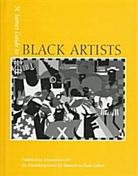 St. James Guide to Black Artists Edition 1. (Hardcover, 1st)