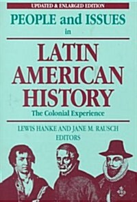 People and Issues in Latin American History (Paperback, 2nd)