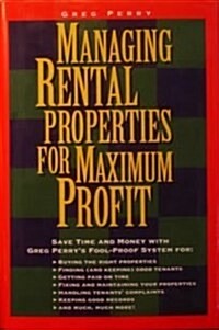 Managing Rental Properties for Maximum Profit (Hardcover, English Language)