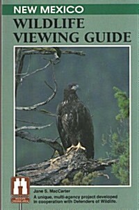 New Mexico Wildlife Viewing Guide (The Watchable Wildlife) (Paperback)