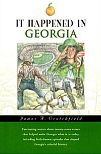 It Happened in Georgia (It Happened In Series) (Paperback, 1st)