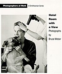 HOTEL ROOM WITH A VIEW PB (Photographers at Work) (Paperback, 1st)