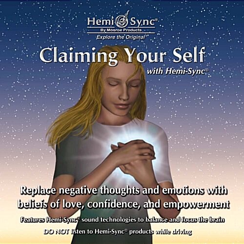 Claiming Your Self with Hemi-Sync® (Audio CD)