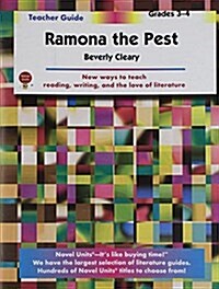 Ramona the Pest - Teacher Guide by Novel Units, Inc. (Paperback)