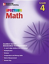 Spectrum Math, Grade 4 (McGraw-Hill Learning Materials Spectrum) (Paperback, Workbook)