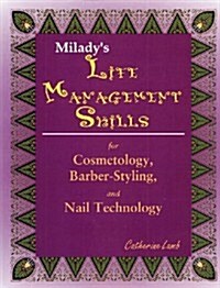Life Management Skills for Cosmetology, Barber-Styling, and Nail Technology (Paperback, 1st)
