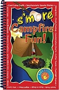 Smore Campfire Fun! (Paperback, Spiral)