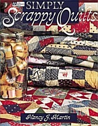 Simply Scrappy Quilts Print on Demand Edition (Paperback)