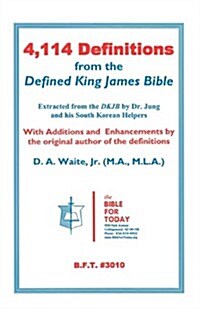 4,114 Definitions from the Defined King James Bible (Paperback)