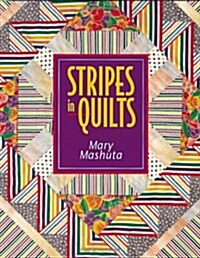 Stripes in Quilts - Print on Demand Edition (Paperback)