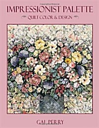 [중고] Impressionist Palette - Print on Demand Edition (Paperback)