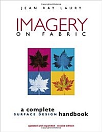 Imagery on Fabric (Paperback, 2, Updated, Expand)