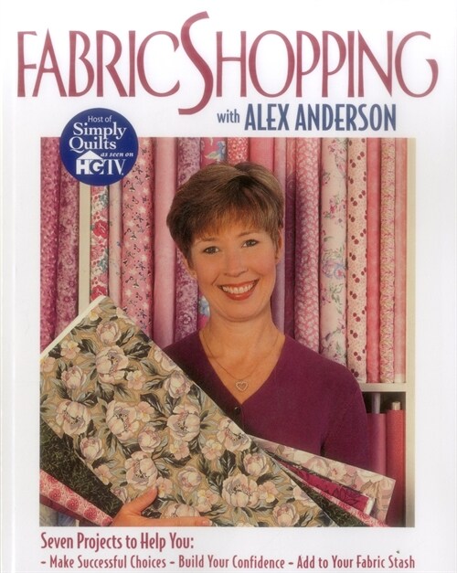 Fabric Shopping with Alex Anderson (Paperback)