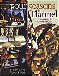 Four Seasons in Flannel (Paperback)