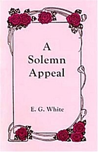 A Solemn Appeal (Paperback)