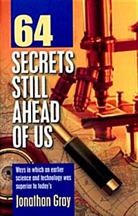 64 Secrets Still Ahead of Us (Paperback)