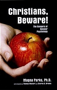 Christians Beware (Paperback)