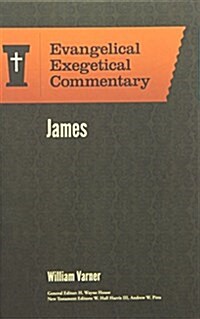 James - Evangelical Exegetical Commentary (Hardcover)