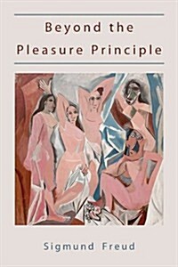 Beyond the Pleasure Principle-First Edition Text. (Paperback)