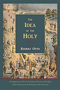 The Idea of the Holy-Text of First English Edition (Paperback)