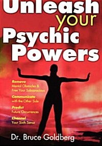Unleash Your Psychic Powers (Paperback, 2)