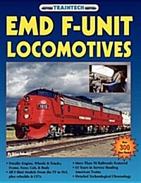 Emd F-Unit Locomotives (Traintech) (Paperback)