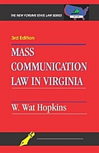 Mass Communication Law in Virginia (Paperback)